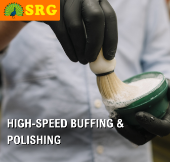 High-Speed Buffing & Polishing